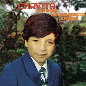 Chavita y Sus Éxitos - Huesito de Chabacano / La Pinacata