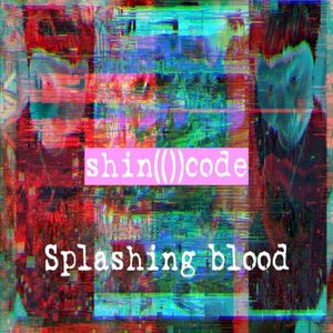 Splashing blood ep (EP)