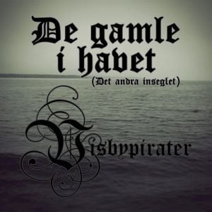 De gamle i havet (Det andra inseglet) (Single)