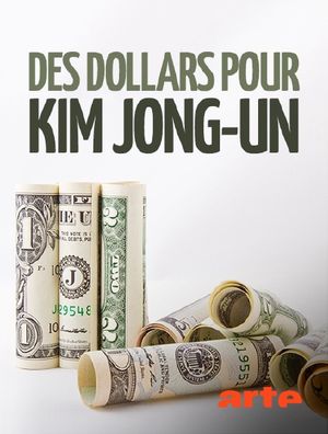 Des dollars pour Kim Jong-un