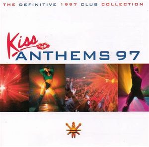Kiss Anthems 97