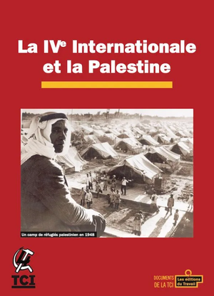 La IVᵉ Internationale et la Palestine