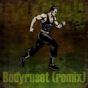 Bodyruset (remix)