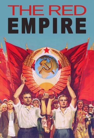 URSS : L'empire rouge