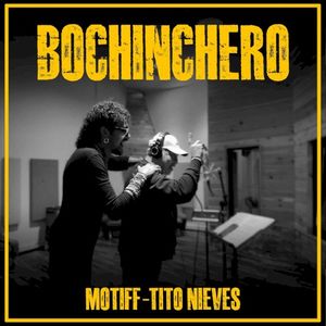 Bochinchero (Single)