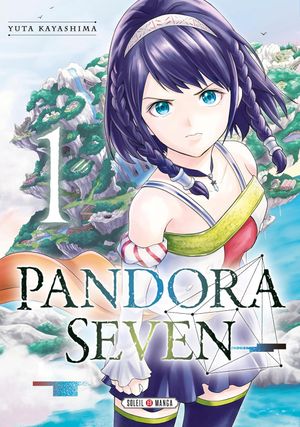 Pandora Seven, tome 1