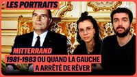 Mitterrand : 1981-1983, où quand la gauche a arrêté de rêver