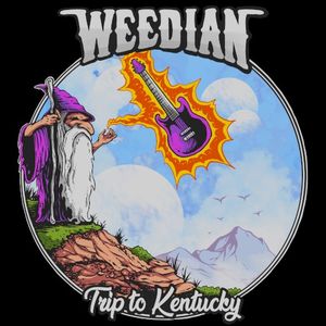 Weedian: Trip to Kentucky