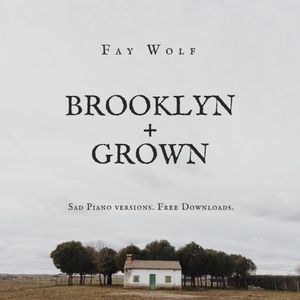 Brooklyn + Grown (Single)