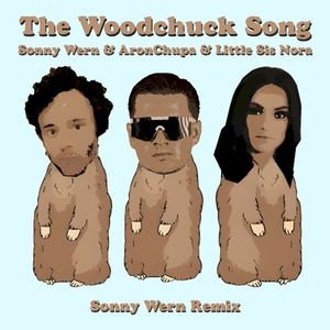 The Woodchuck Song (Sonny Wern remix) (Single)