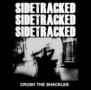 Crush The Shackles (EP)