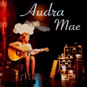 Audra Mae (EP)