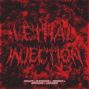 LETHAL INJECTION (Single)