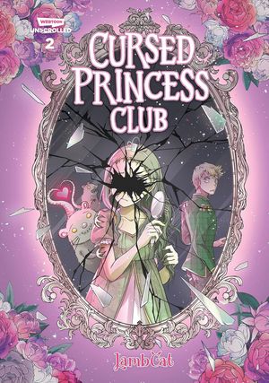 Cursed princess club, tome 2