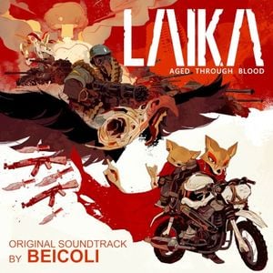 Laika: Aged Through Blood (Original Soundtrack) (OST)