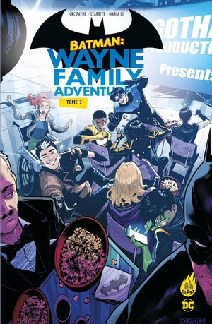 Batman : Wayne Family Adventures, tome 2