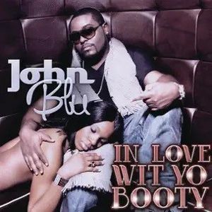 In Love Wit Yo Booty (Single)