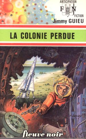 La Colonie perdue