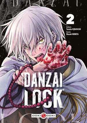 Danzai Lock, tome 2