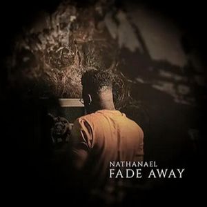 Fade Away (Single)