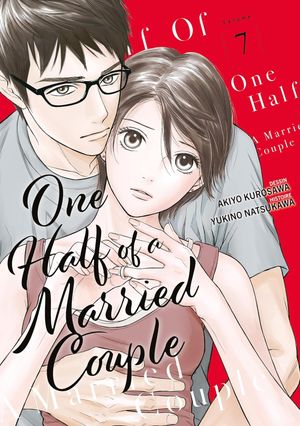 One Half of a Married Couple, tome 7