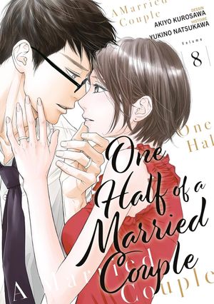 One Half of a Married Couple, tome 8