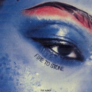 Fire to Stone (Single)