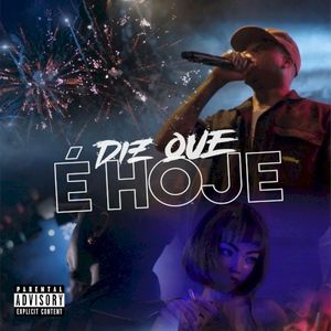 Diz Que É Hoje (Single)