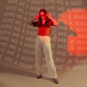 Give Me A Sign? (Single)