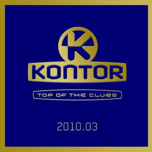 Kontor Top of the Clubs 2010.03