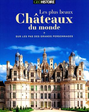 Châteaux du monde