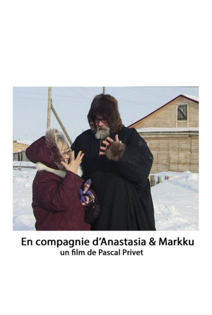 En compagnie d'Anastasia & Markku, cinéastes du Grand Nord