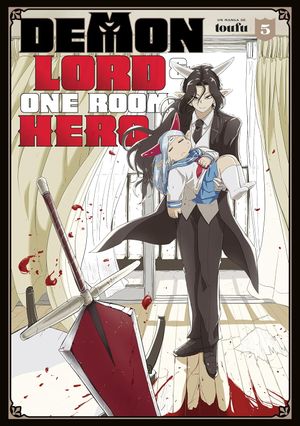 Demon Lord & One Room Hero, tome 5