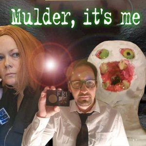 Mulder, It’s Me (Single)