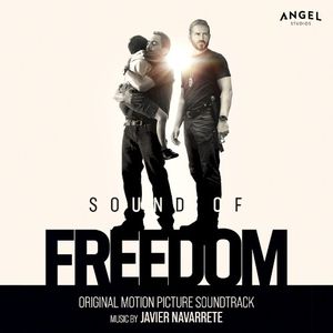Sound of Freedom: Original Motion Picture Soundtrack (OST)