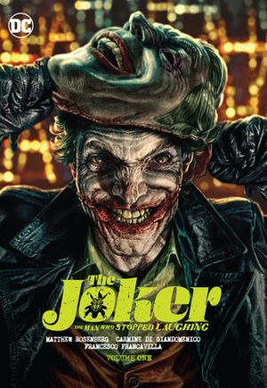 The Joker - The Man who stopped laughing Volume 01