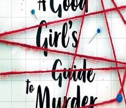 image-https://media.senscritique.com/media/000021995667/0/a_good_girl_s_guide_to_murder.jpg