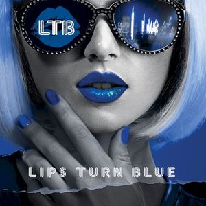 Lips Turn Blue