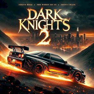 Dark Knights 2 (Single)