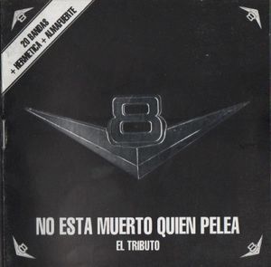 No está muerto quien pelea: El tributo V8