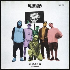 CHOOSE YOURSELF (Single)