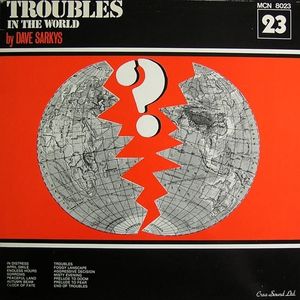 Troubles In The World