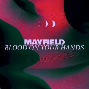 Blood on Your Hands (Single)