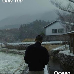 Ocean / Only You (Single)