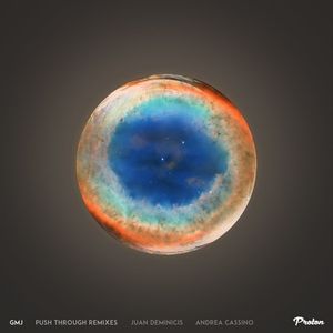 Push Through (Juan Deminicis, Andrea Cassino Remixes) (Single)