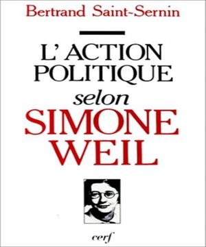 L'action politique selon Simone Weil