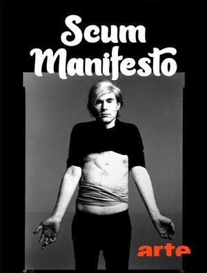 J'ai tiré sur Andy Warhol - "Scum Manifesto"