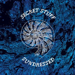 Secret Stuff / Sundressed (EP)