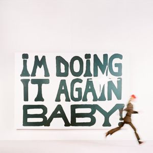 DOING IT AGAIN BABY (Single)