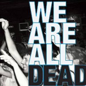 We Are All Dead (EP)